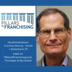 Pillars of Franchising - Harold Kestenbaum - franchise attorney