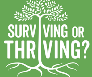 Surviving? or Thriving? – YOUR CHOICE? Join me on THE ROAD TO RECOVERY!