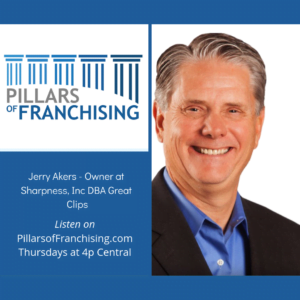 Pillars of Franchising - Jerry Akers