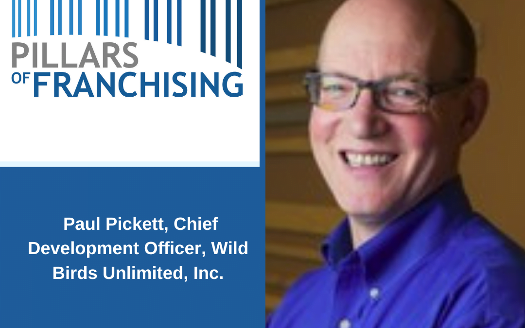 Birds and Biz with Paul Pickett and Patrick Findaro – Pillars of Franchising