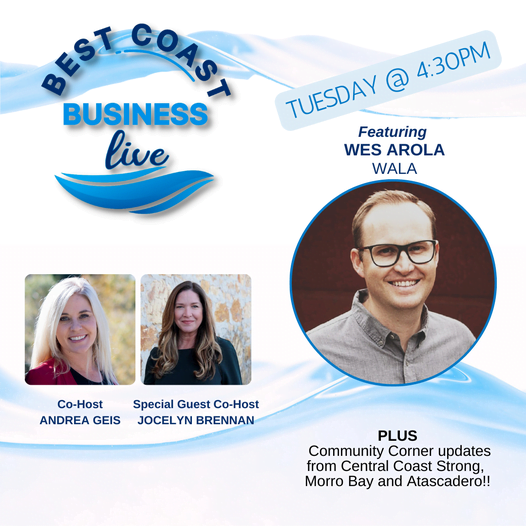 Best Coast Business Live with Wes Arola